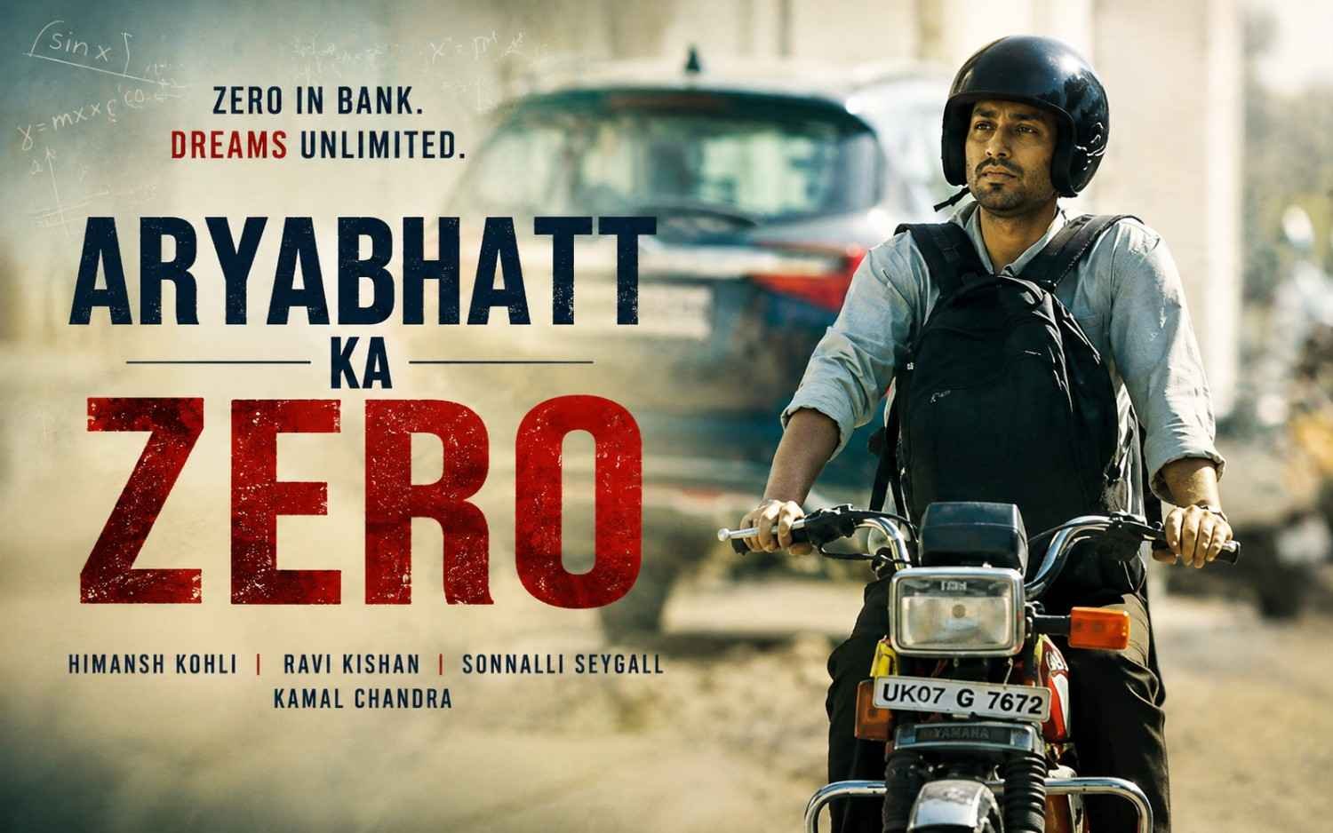 Aryabhatt Ka Zero (Movie) Himansh Kohli | Ravi Kishan | Sonnalli Seygall | Kamal Chandra