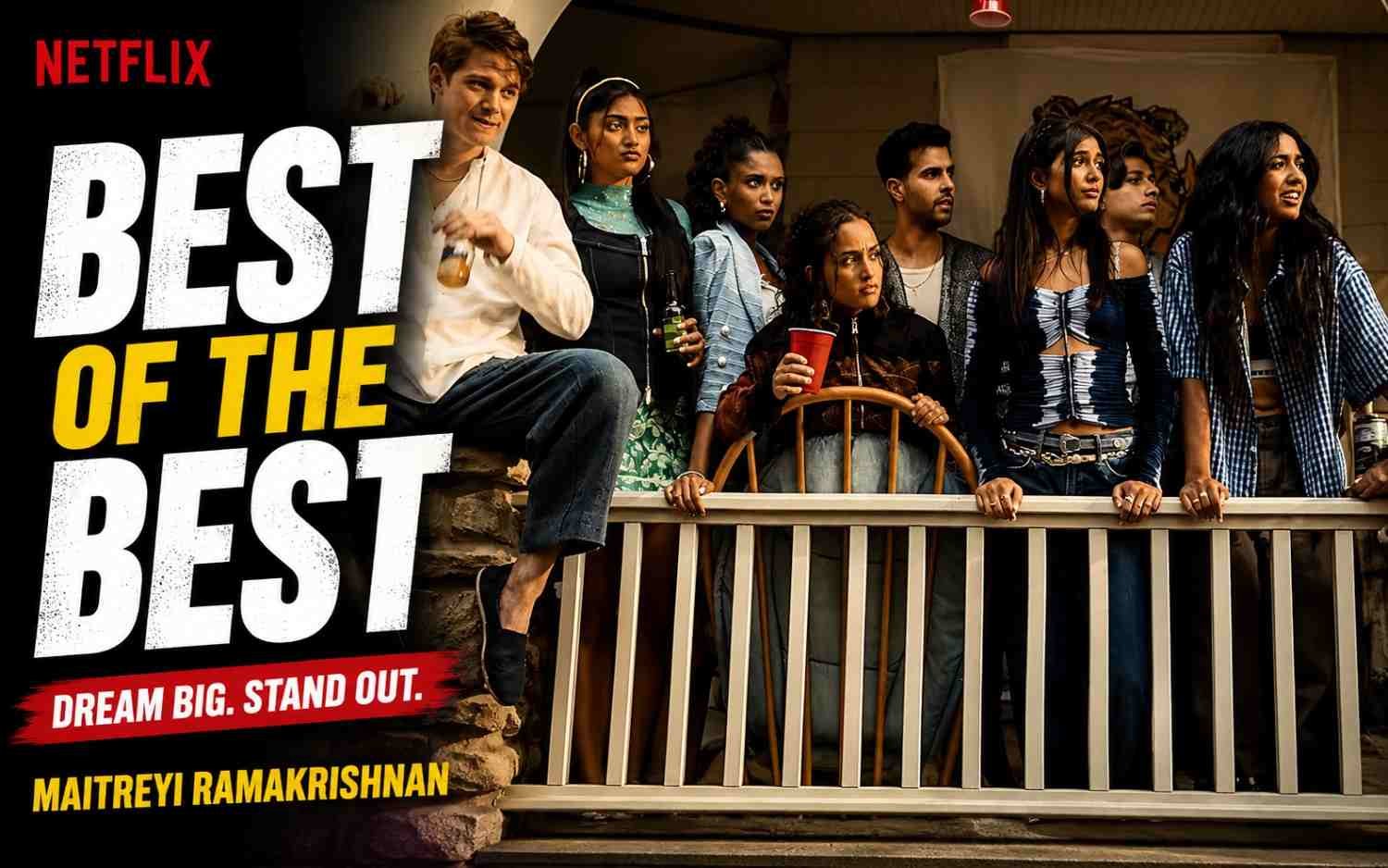 Best Of The Best | Netflix | Maitreyi Ramakrishnan