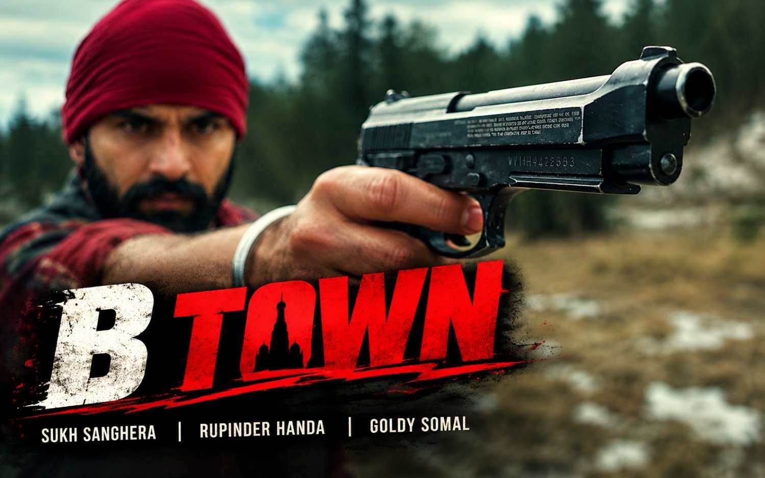 B Town - Punjabi | SukhSanghera | RupinderHanda | GoldySomal