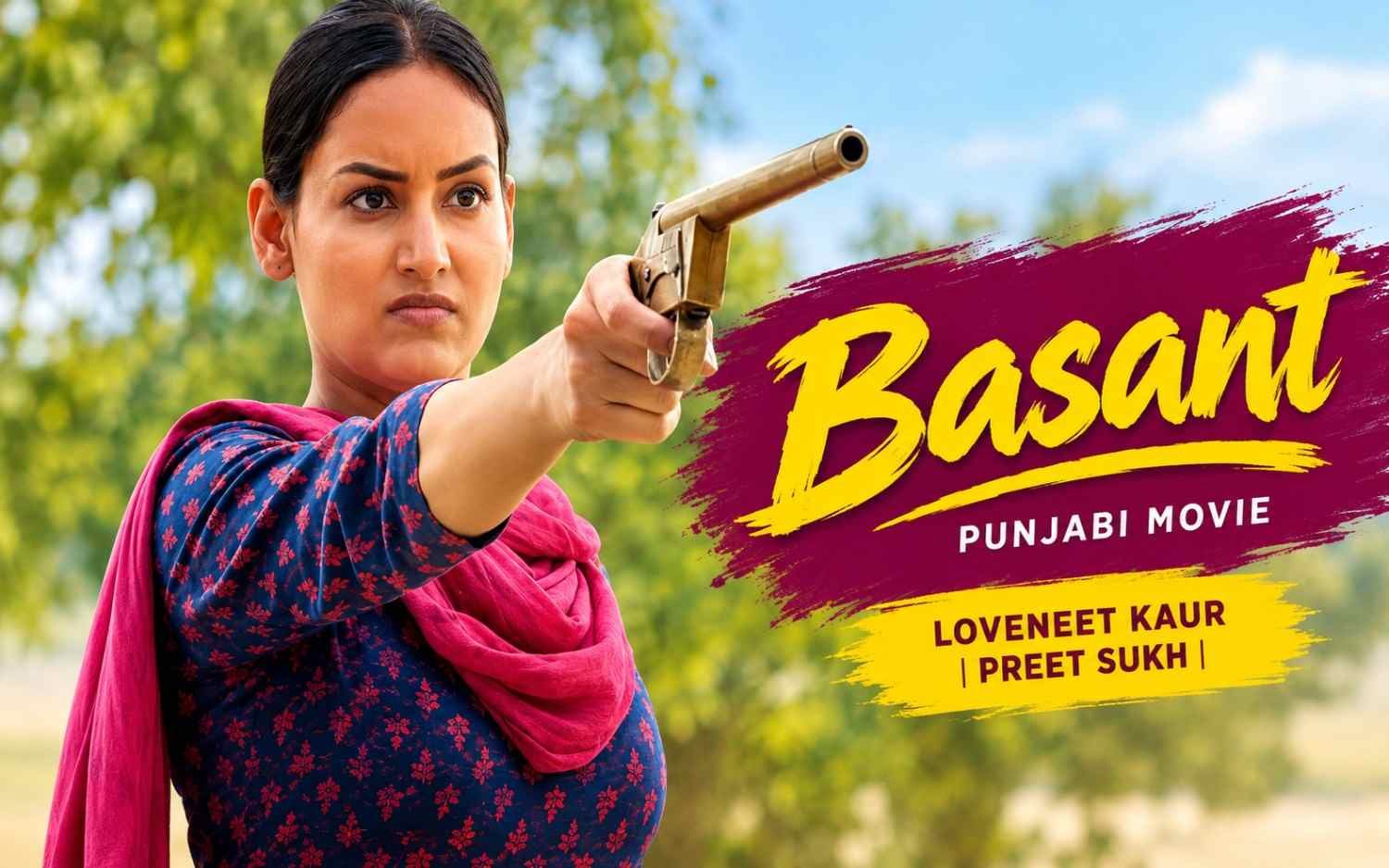Basant - Punjabi | Loveneet Kaur | Preet Sukh