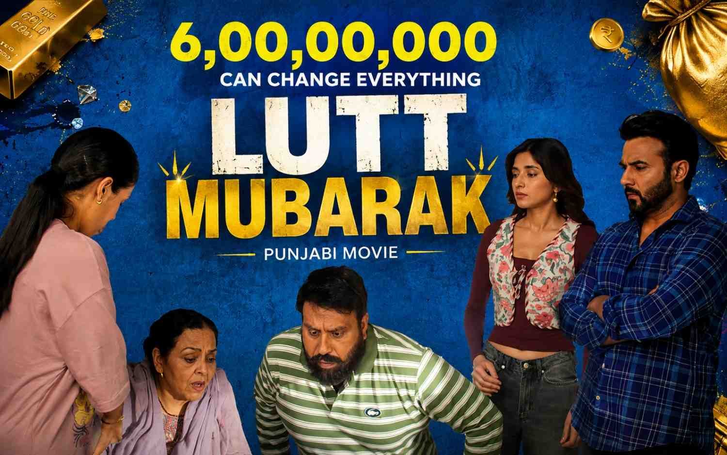 LUTT MUBARAK - Punjabi | Harish Verma | Kanika Mann