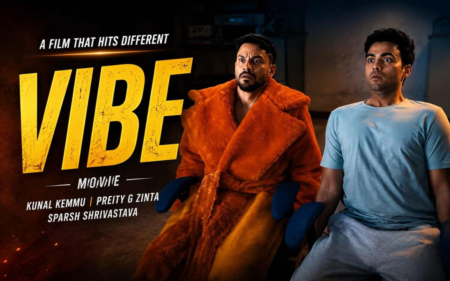 VIBE - Movie | Kunal Kemmu | Preity G Zinta | Sparsh Shrivastava