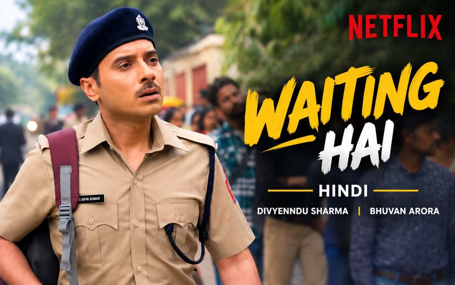 Waiting Hai – Hindi | Divyenndu Sharma | Bhuvan Arora