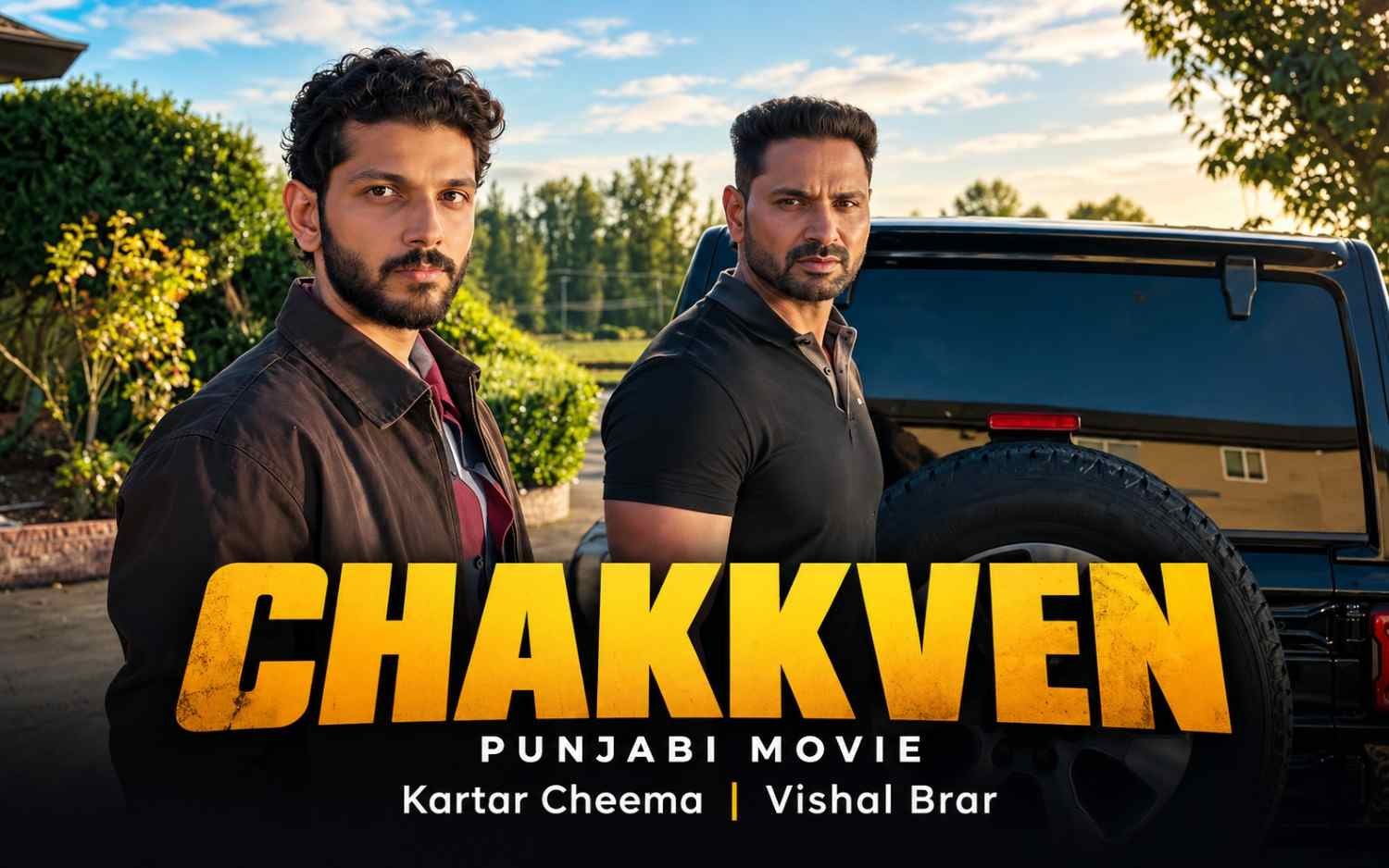Chakkven - Punjabi Movie | Kartar Cheema | Vishal Brar